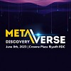 World Metaverse Council announced as strategic partner for Metaverse Discovery and World Metaverse Awards in Riyadh 